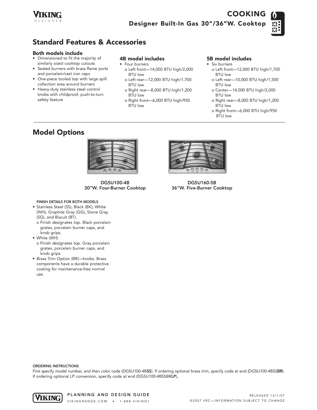 Viking DGSU100-4B manual Standard Features & Accessories, Model Options, Both models include, 4B model includes 