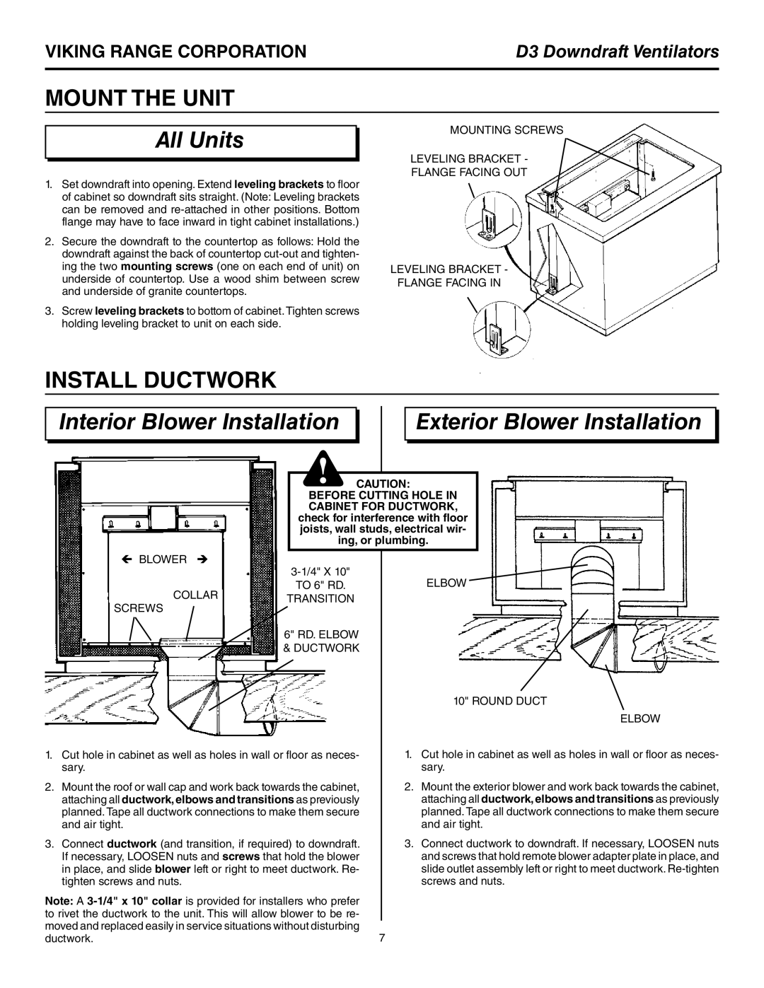 Viking DIPR151R, DIPR101R MoUnt tHe Unit, InStaLL DUctWork, BeFore cUtting HoLe CaBinet For DUctWork, Ing, or plumbing 