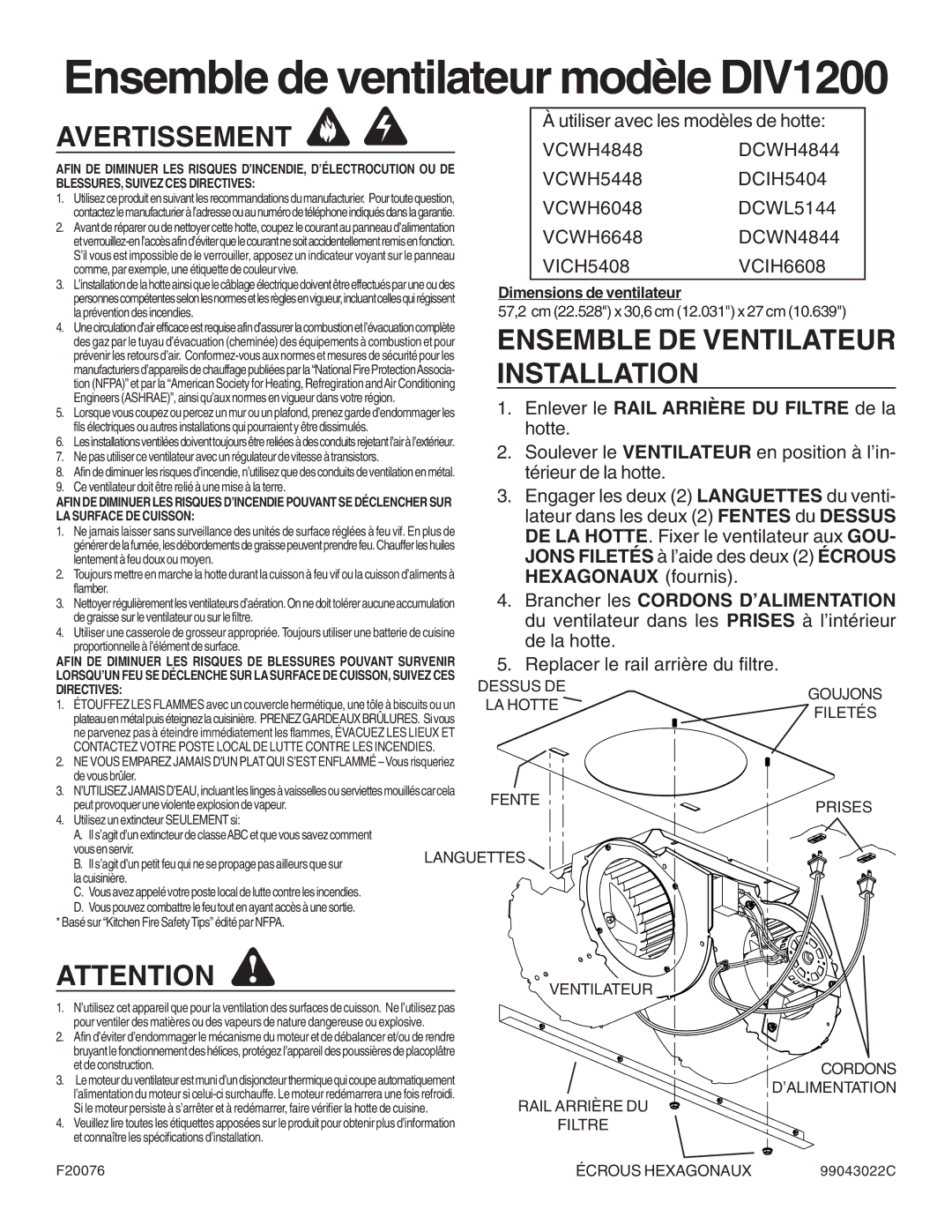 Viking DIV1200 Utiliser avec les modèles de hotte VCWH4848 DCWH4844, VICH5408 VCIH6608, Hotte, Térieur de la hotte 