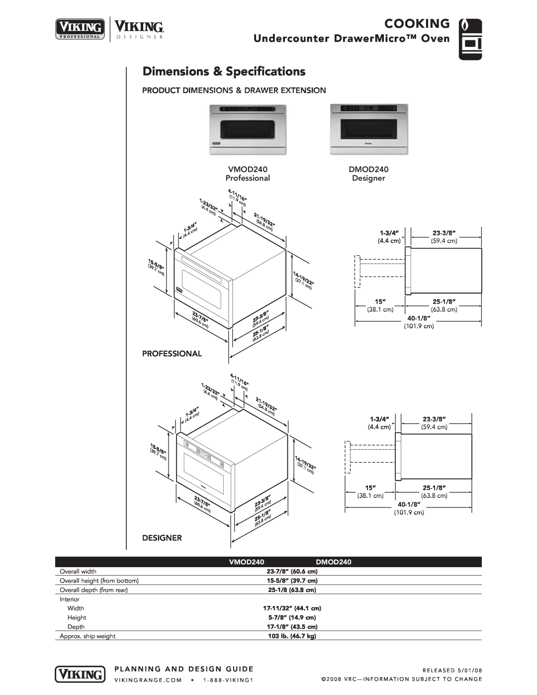Viking Dimensions & Specifications, Product Dimensions & Drawer Extension, Professional, DMOD240 Designer, VMOD240 