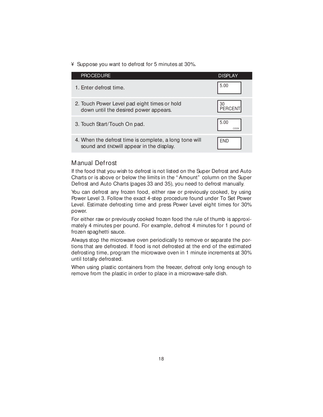 Viking DMOS200SS manual Manual Defrost 