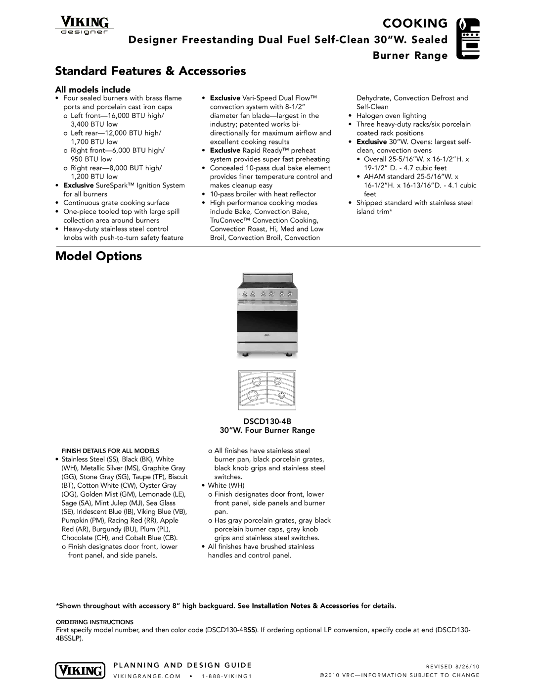 Viking DSCD130- 4BSSLP, DSCD130-4B manual COO King, Standard Features & Accessories, Model Options, All models include 