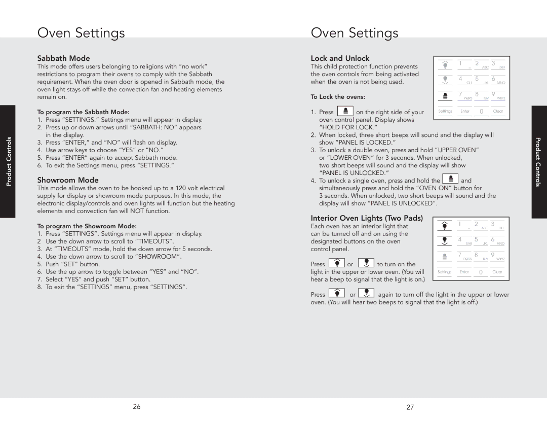 Viking F20686, DSOE305TSS manual Sabbath Mode, Showroom Mode, Lock and Unlock, Interior Oven Lights Two Pads 