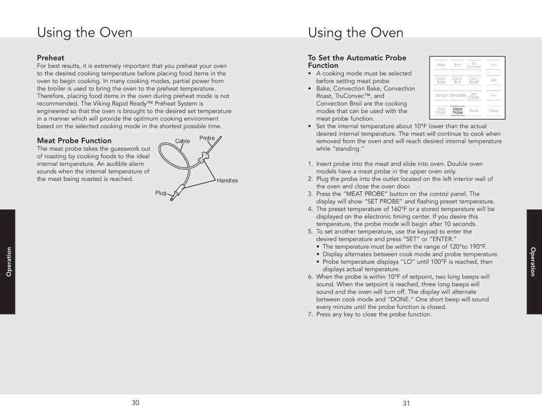 Viking DSOE305TSS, F20686 Using the Oven, Preheat, To Set the Automatic Probe Function, Meat Probe Function, Operation 