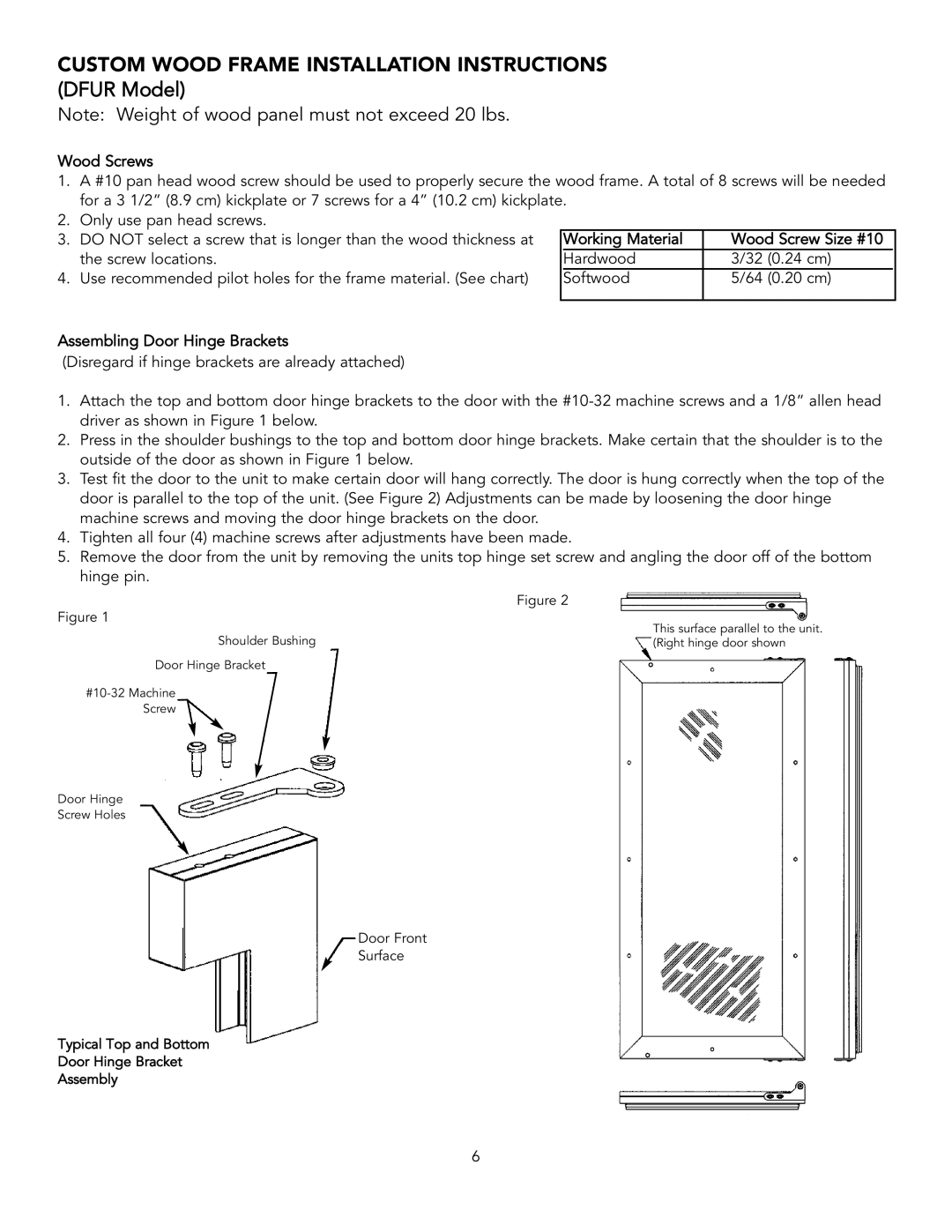 Viking DUAR154 Custom Wood Frame Installation Instructions, Note Weight of wood panel must not exceed 20 lbs, DFUR Model 