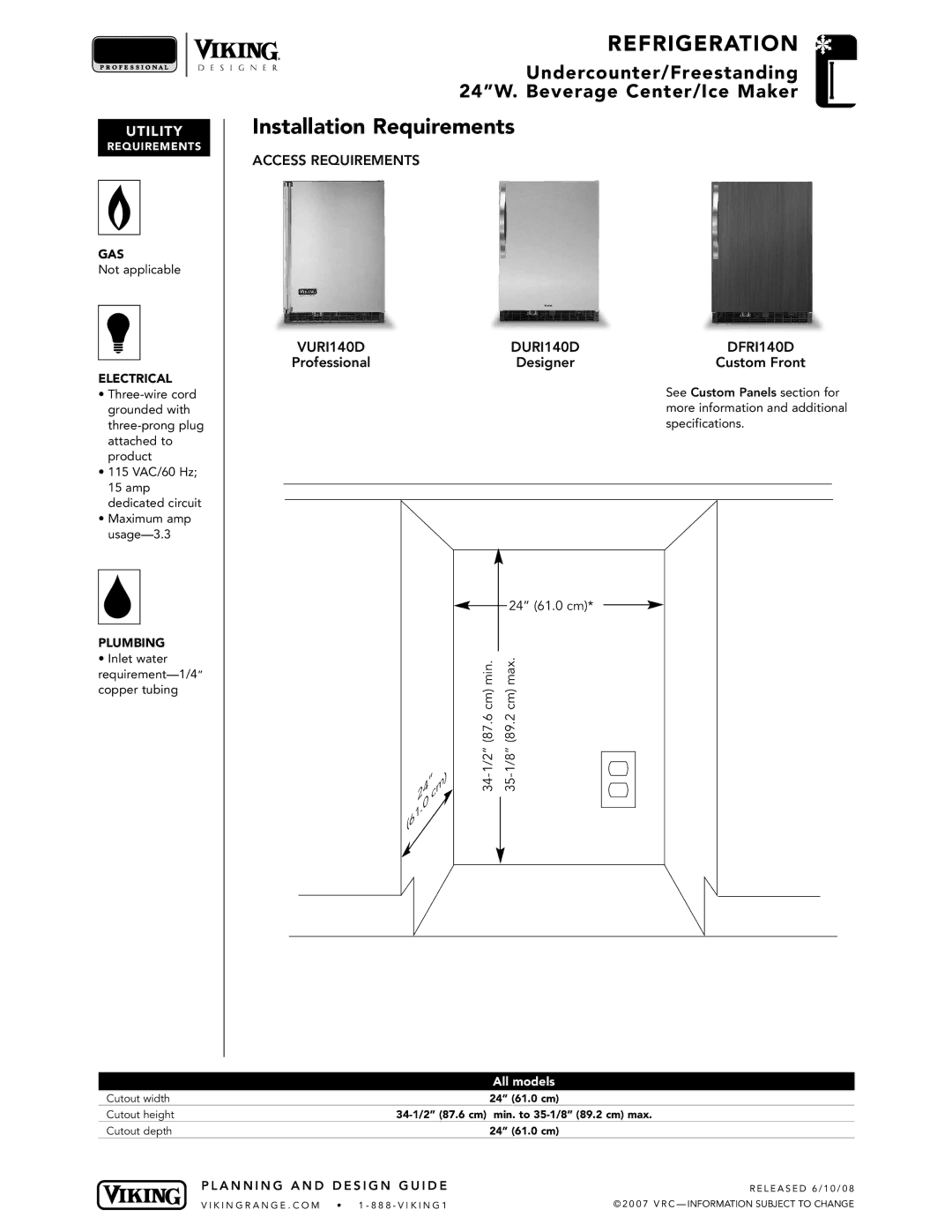 Viking specifications Installation Requirements, Access Requirements VURI140D DURI140D DFRI140D, All models 