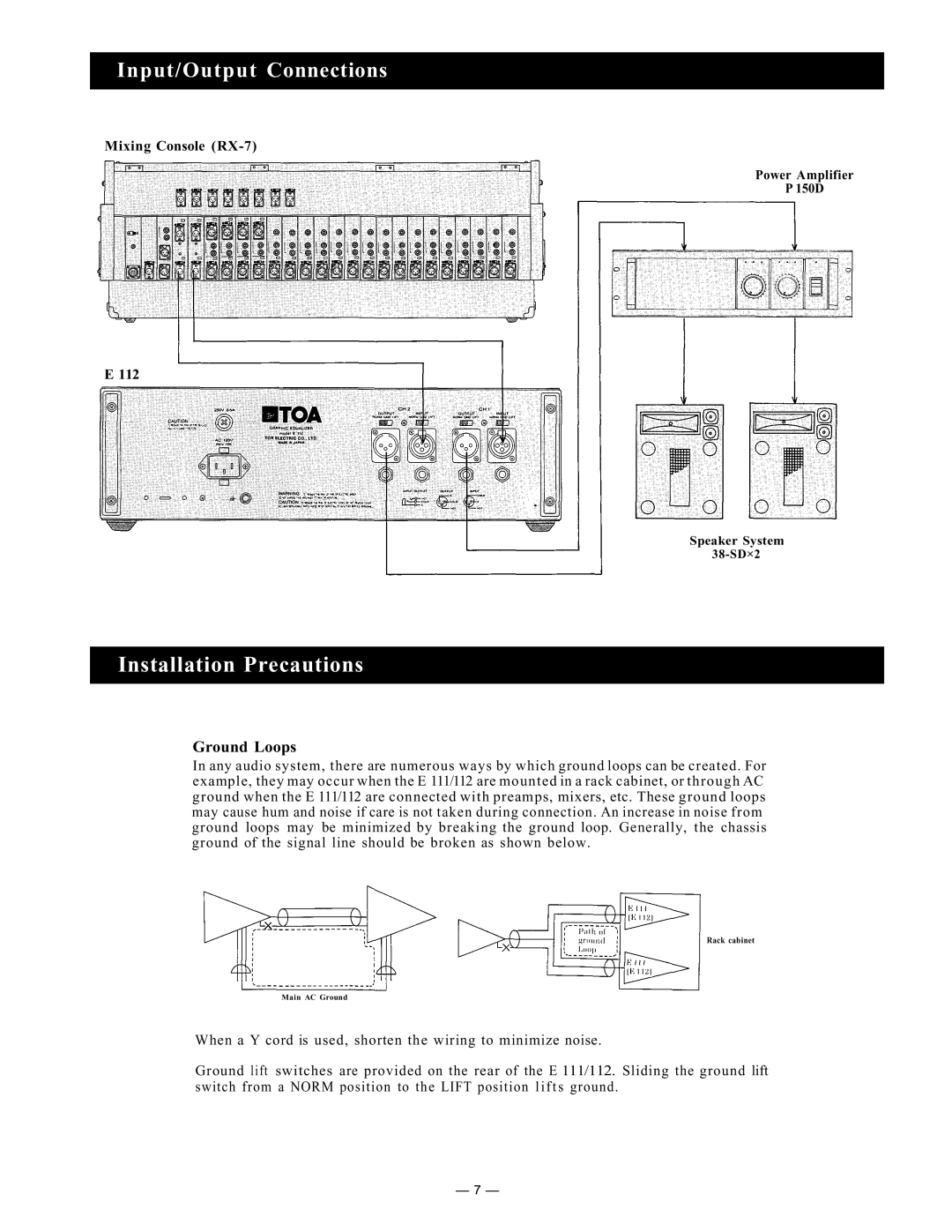 Viking Electronics E111 Installation Precautions, Input/Output Connections, Mixing Console RX-7 Power Amplifier P 150D E 