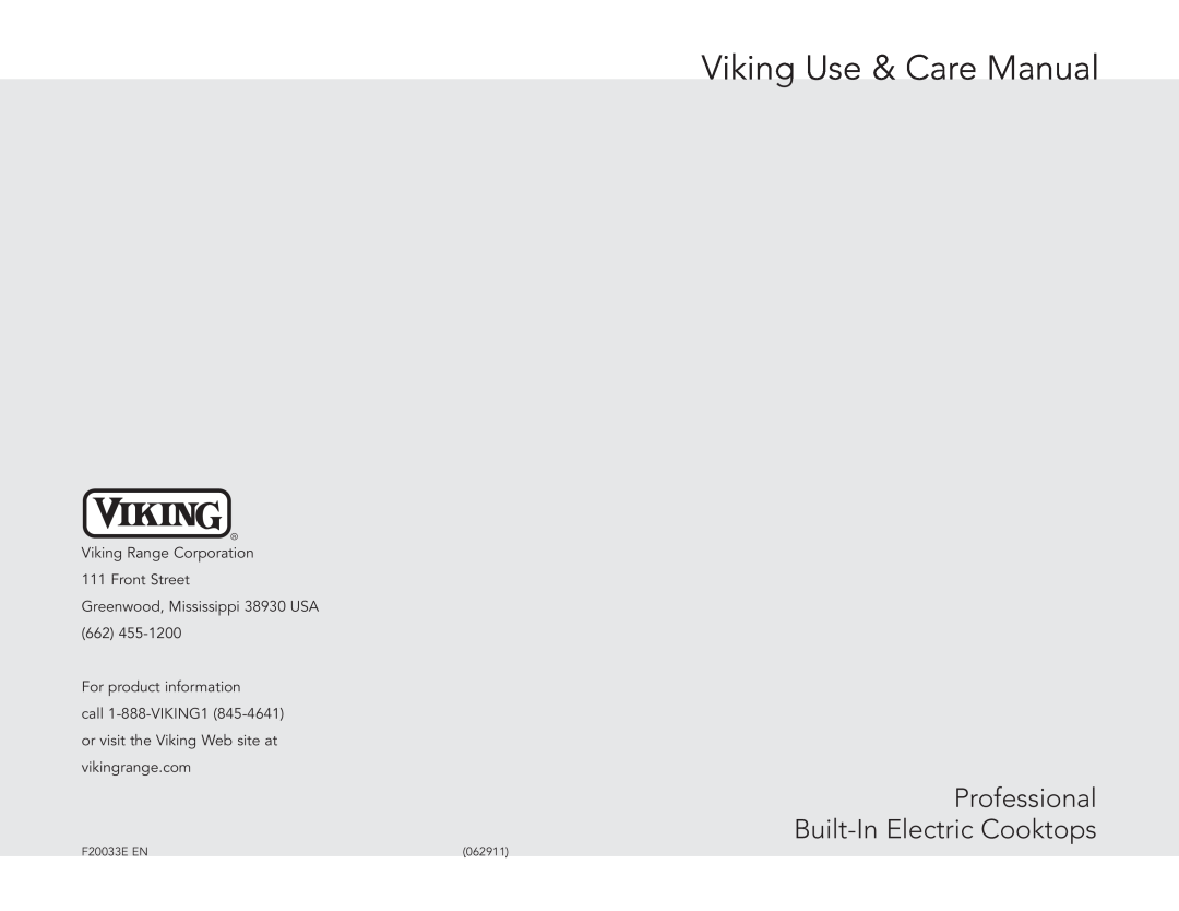 Viking Electronics F20033E manual Viking Use & Care Manual, Professional Built-InElectric Cooktops 