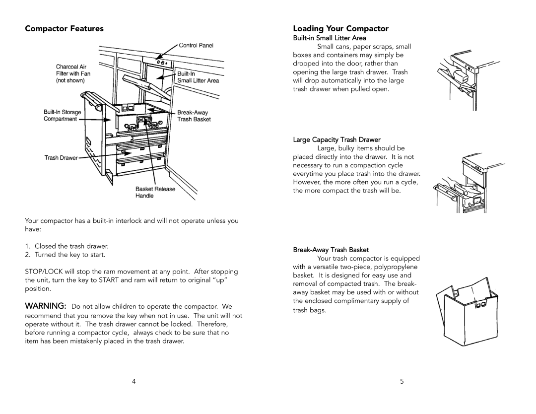 Viking F1213F warranty Compactor Features, Loading Your Compactor 