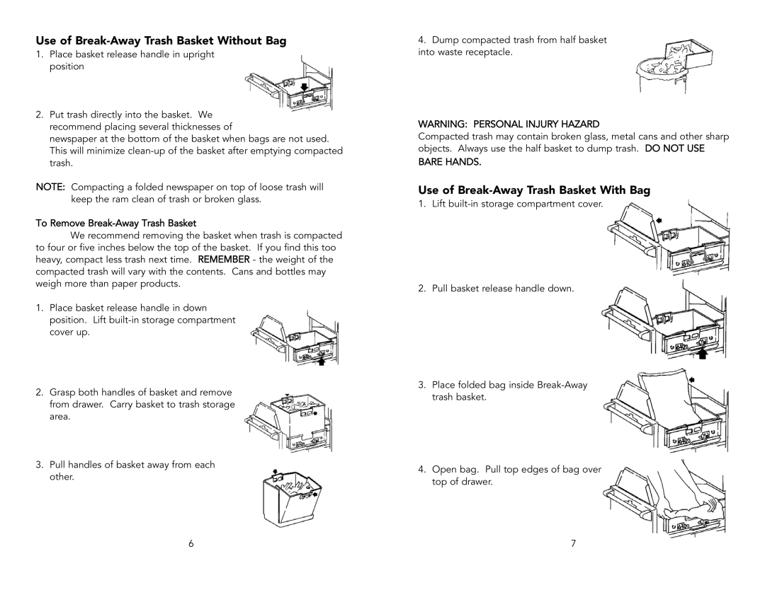 Viking F1213F warranty Use of Break-Away Trash Basket Without Bag, Use of Break-Away Trash Basket With Bag 