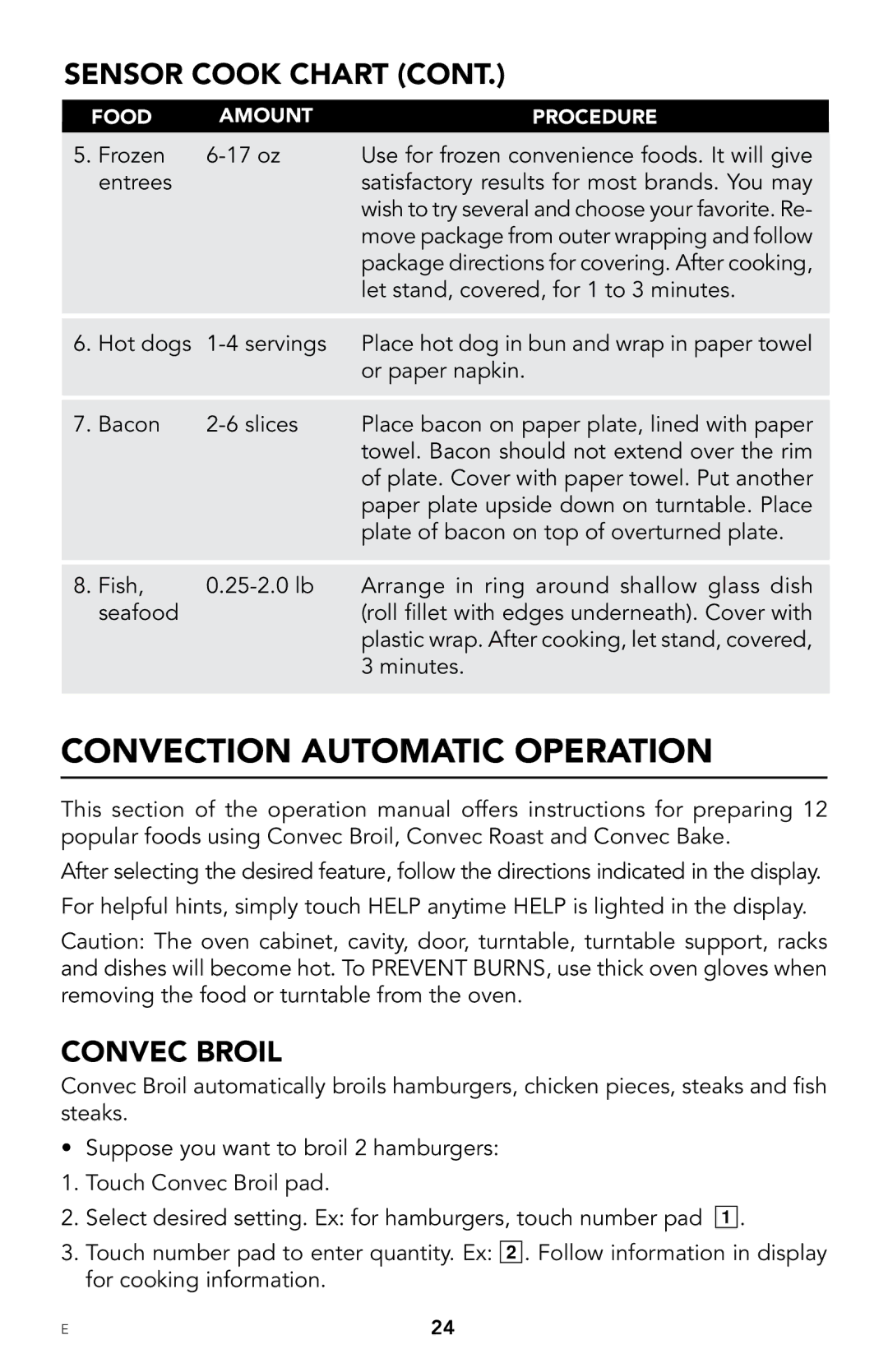 Viking F20303 manual Convection Automatic Operation, Convec Broil 