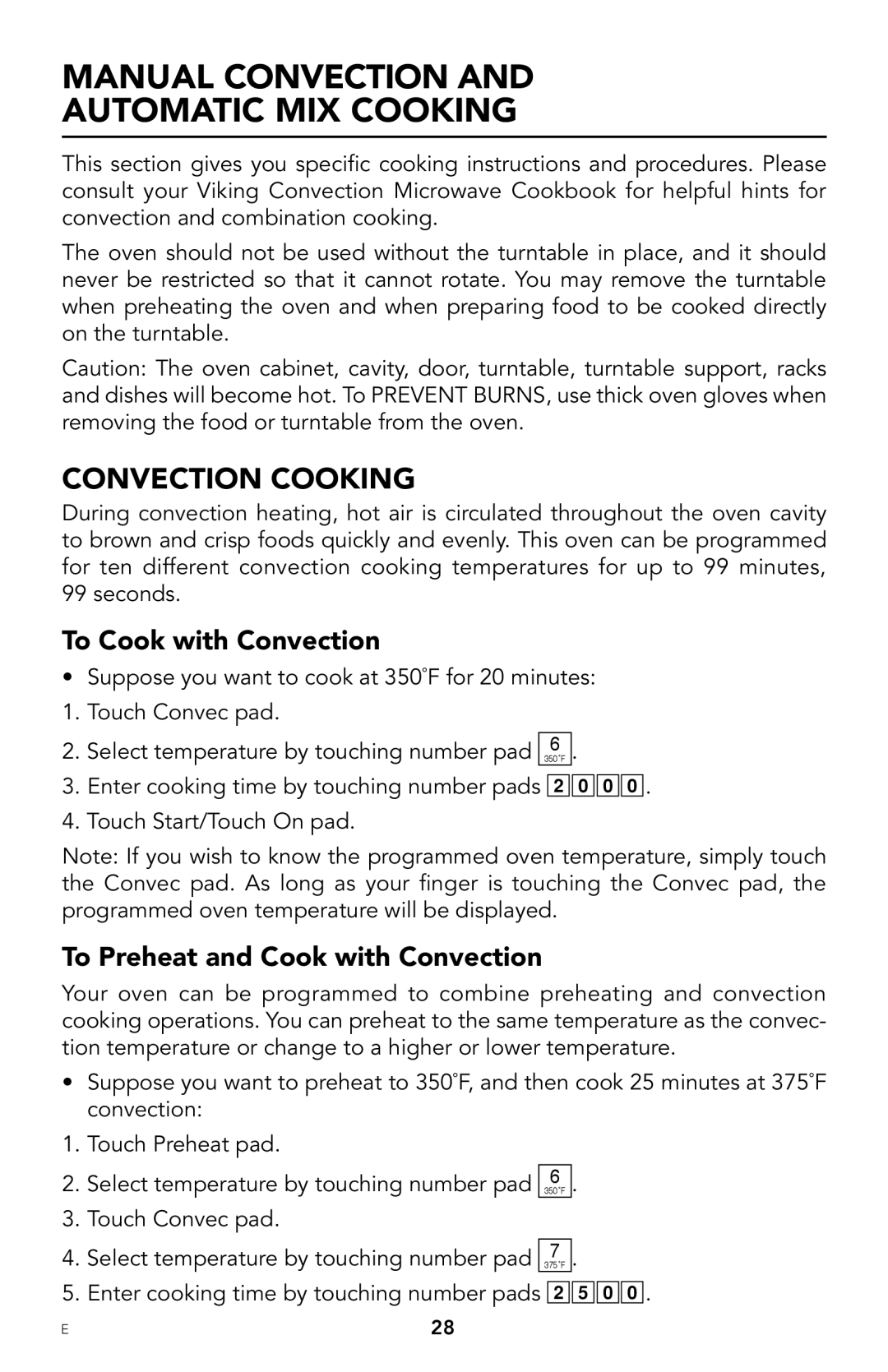 Viking F20303 manual Manual Convection Automatic Mix Cooking, Convection Cooking, To Cook with Convection 