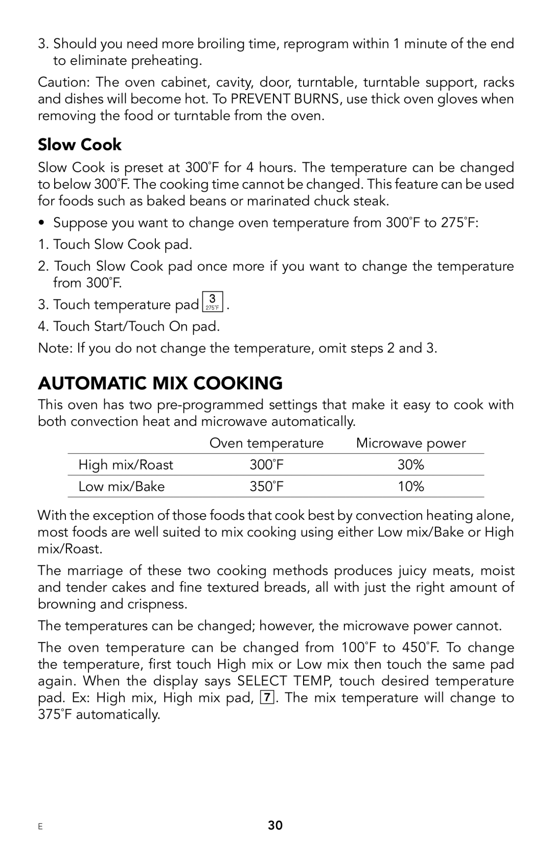 Viking F20303 manual Automatic Mix Cooking, Slow Cook 