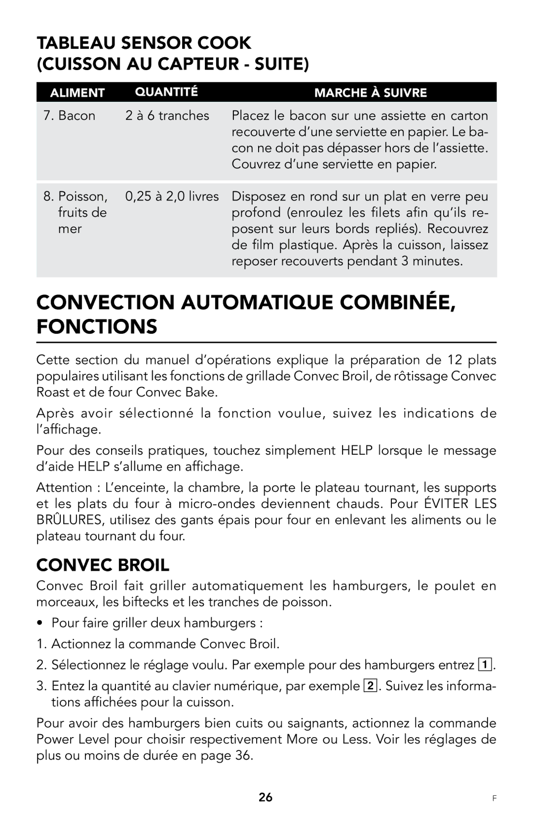 Viking F20303 manual Convection Automatique COMBINÉE, Fonctions, Convec Broil 