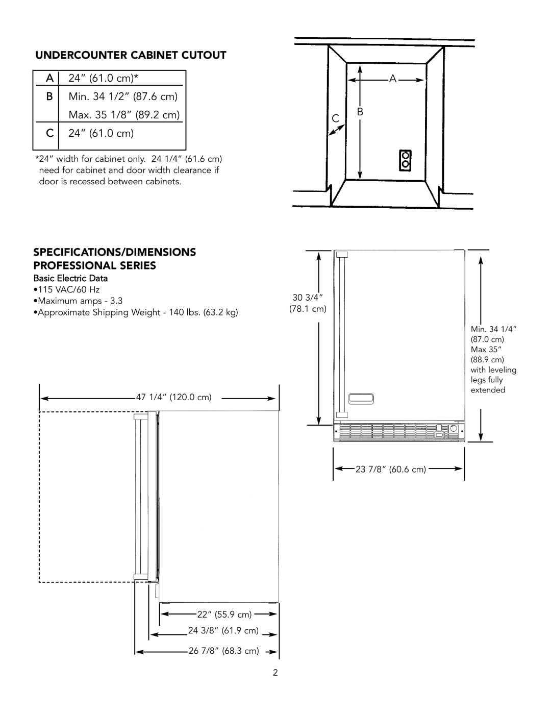 Viking F20347B installation instructions Undercounter Cabinet Cutout, SPECIFICATIONS/DIMENSIONS Professional Series 