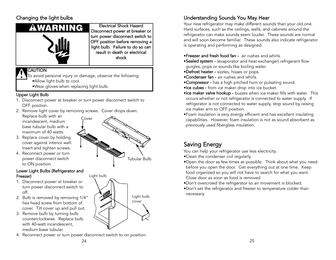 Viking F20398A warranty Saving Energy, Changing the light bulbs, Understanding Sounds You May Hear 