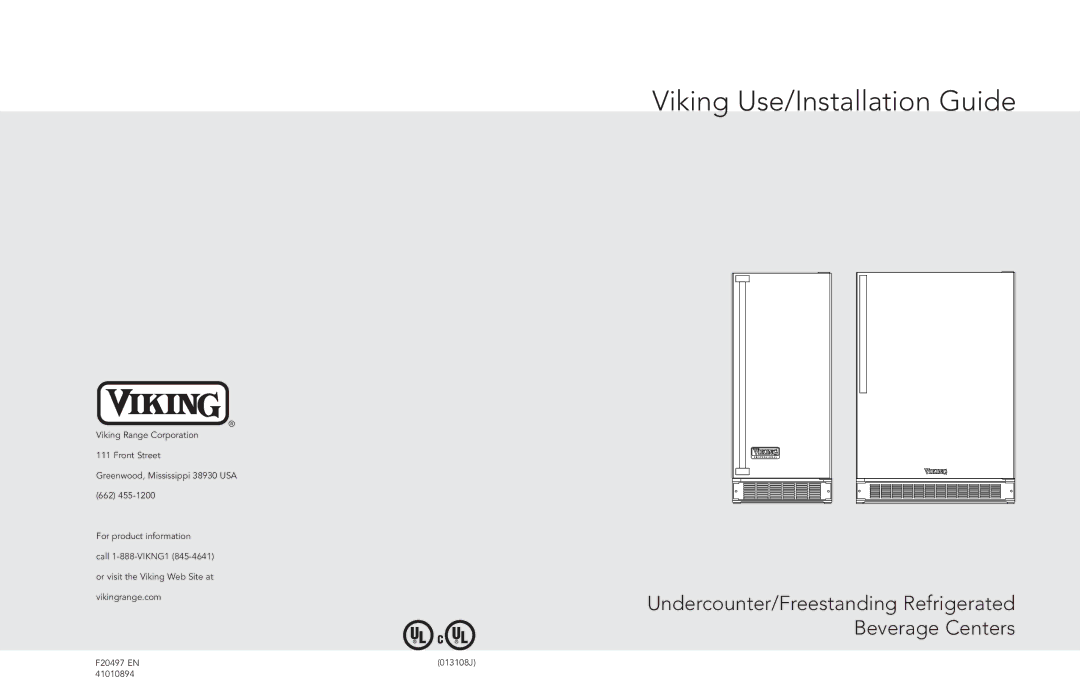 Viking manual Viking Use/Installation Guide, F20497 EN 013108J 41010894 