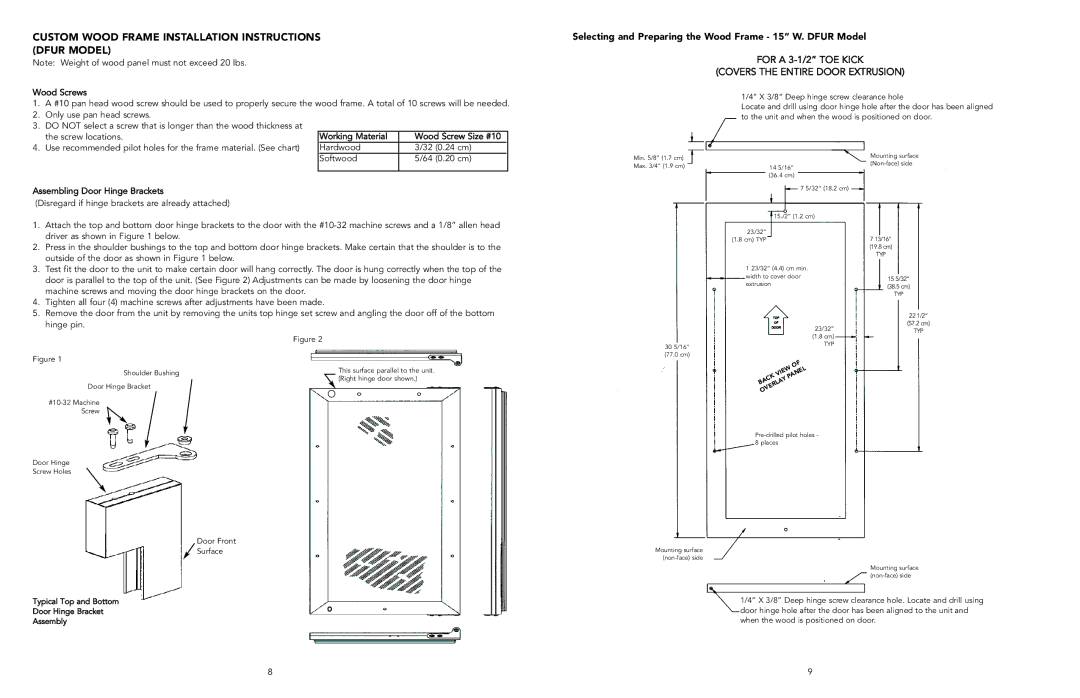 Viking F20497 manual Custom Wood Frame Installation Instructions Dfur Model, Driver as shown in below, Hinge pin 