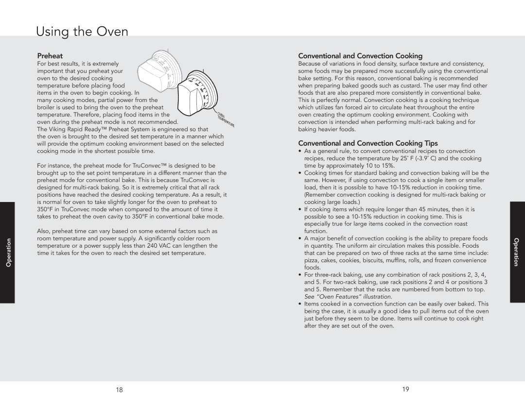 Viking F20507 manual Using the Oven, Conventional and Convection Cooking Tips 