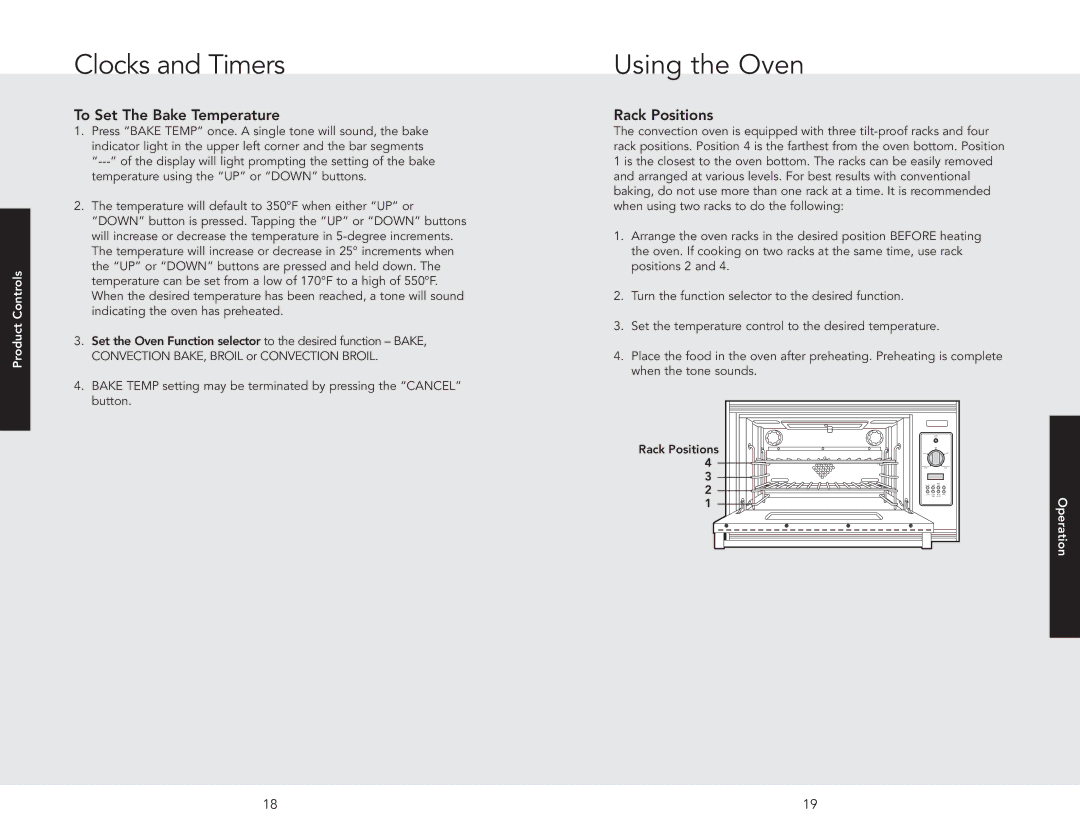 Viking F20517 manual Using the Oven, To Set The Bake Temperature, Rack Positions 