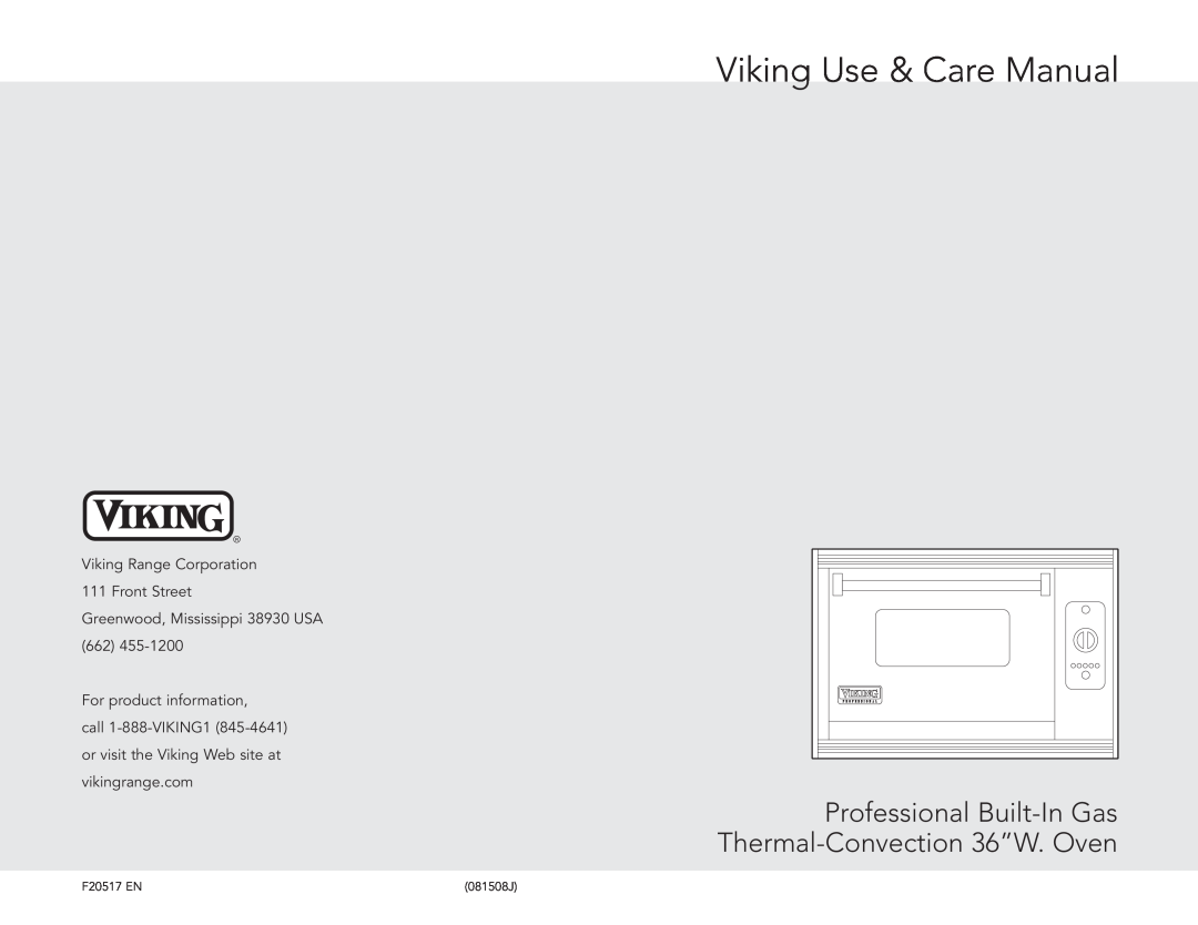 Viking F20517 manual Viking Range Corporation 111 Front Street, Viking Use & Care Manual 