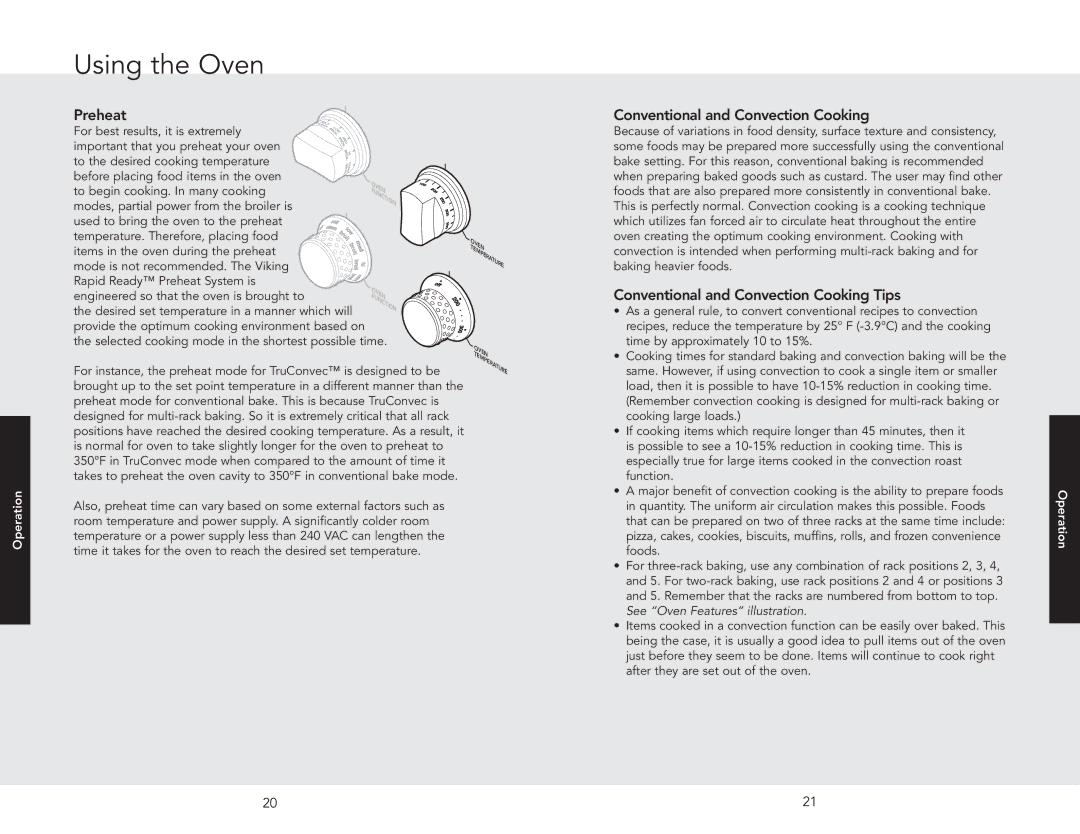 Viking F20654 manual Using the Oven, Preheat, Conventional and Convection Cooking Tips 