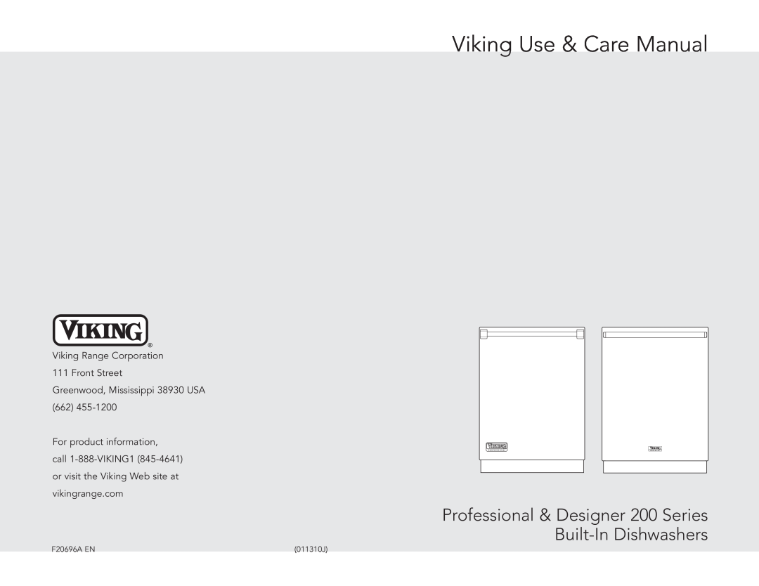 Viking F20696A EN manual Viking Use & Care Manual, Professional & Designer 200 Series Built-In Dishwashers, 011310J 