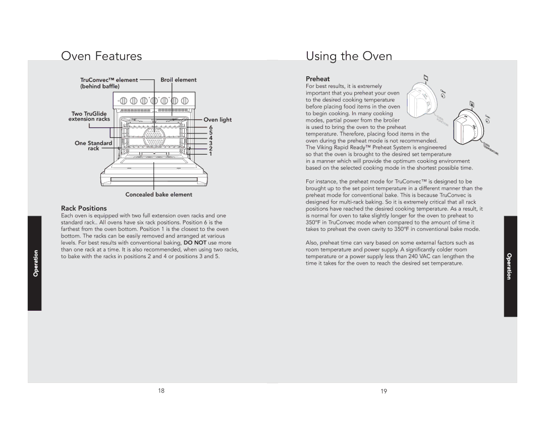 Viking F20941B manual Oven Features, Using the Oven, Rack Positions, Preheat 