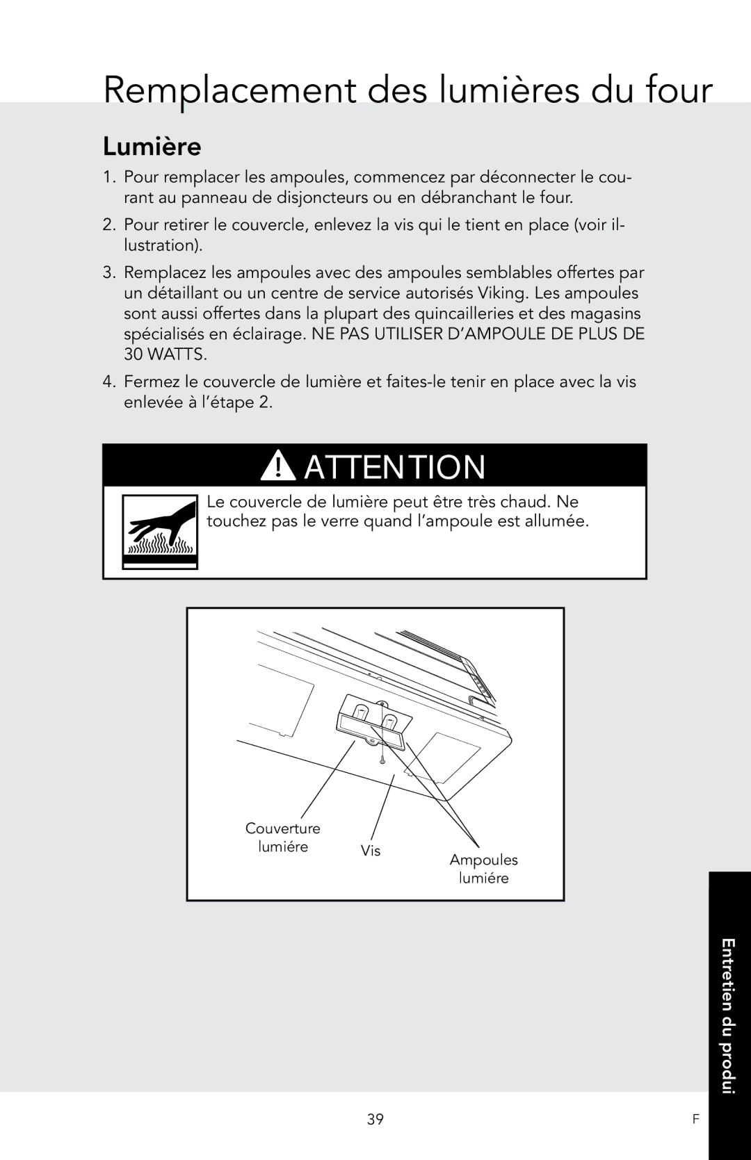 Viking F20974 manual Remplacement des lumières du four, Lumière 