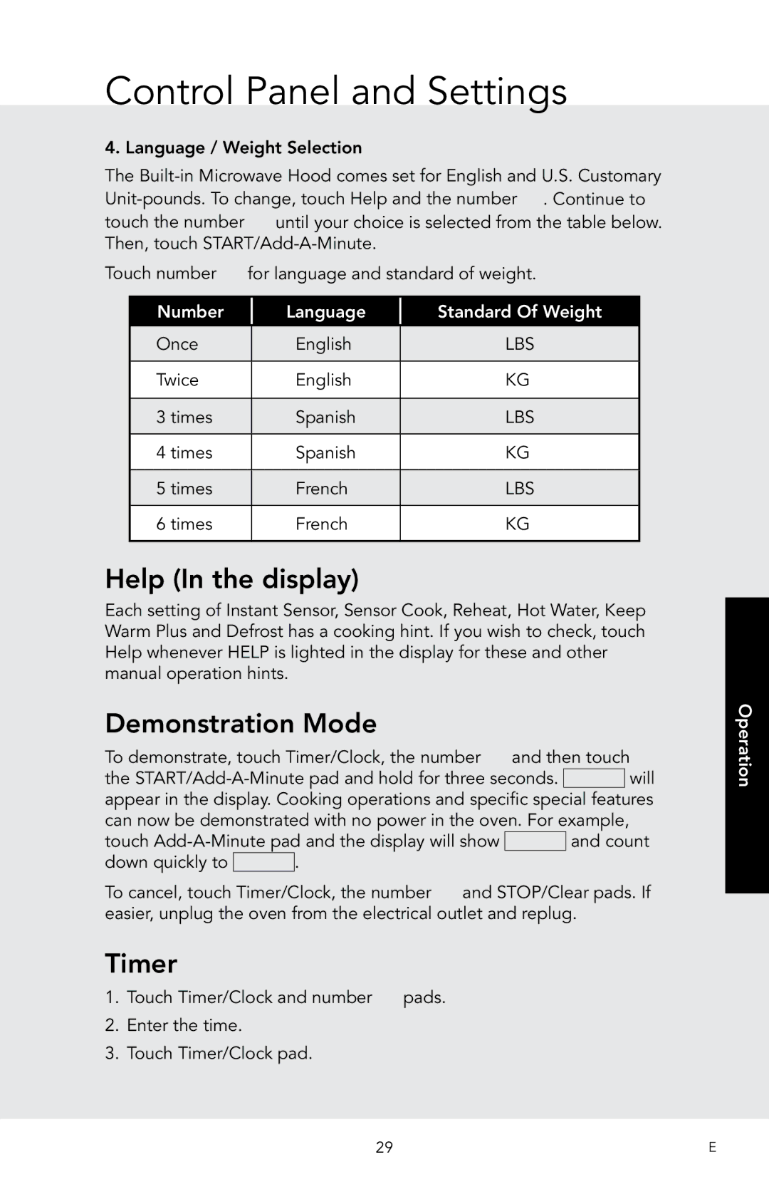 Viking F20974 manual Help In the display, Demonstration Mode, Timer, Number Language Standard Of Weight 