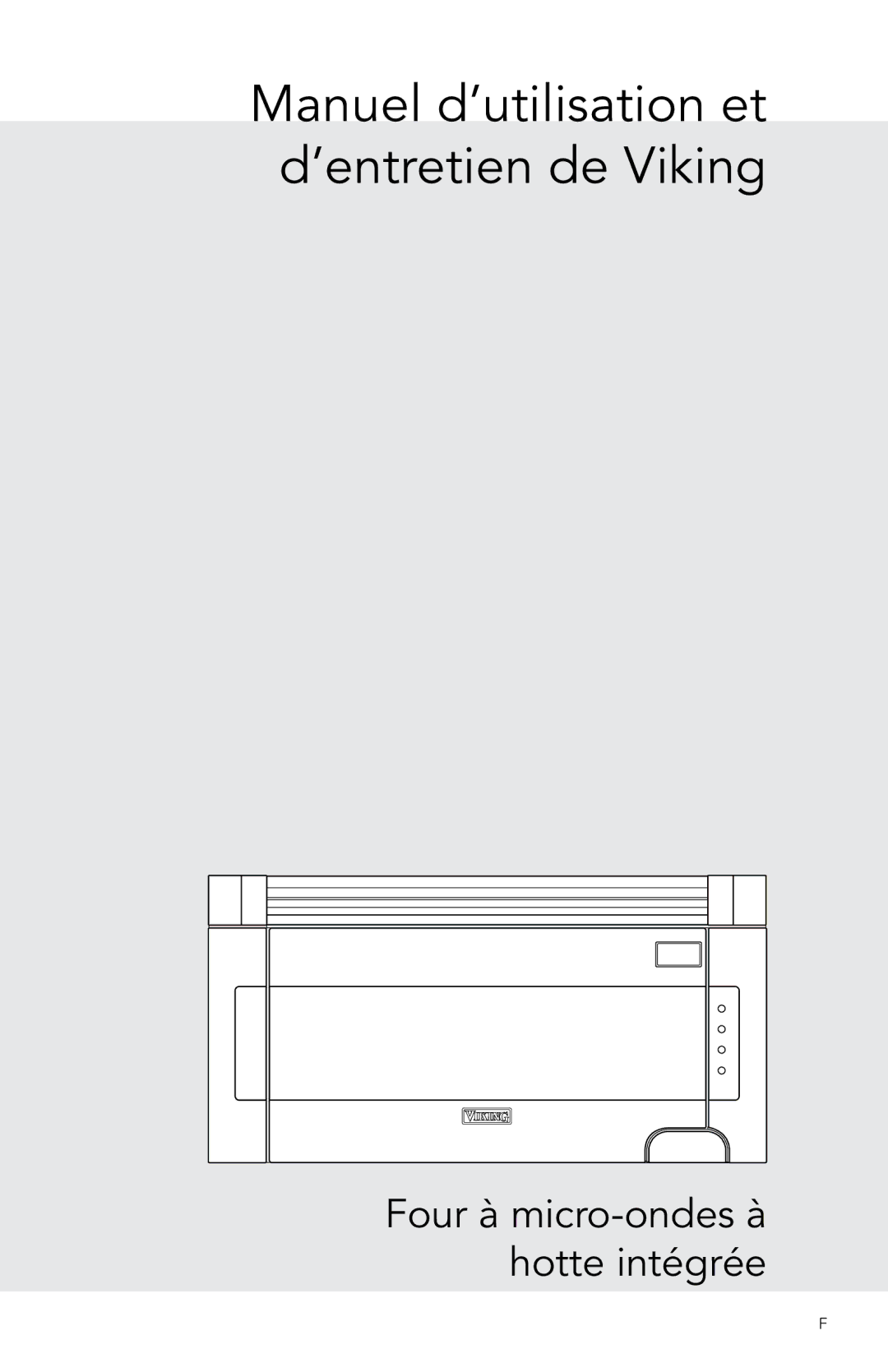 Viking F20974 manual Manuel d’utilisation et d’entretien de Viking 