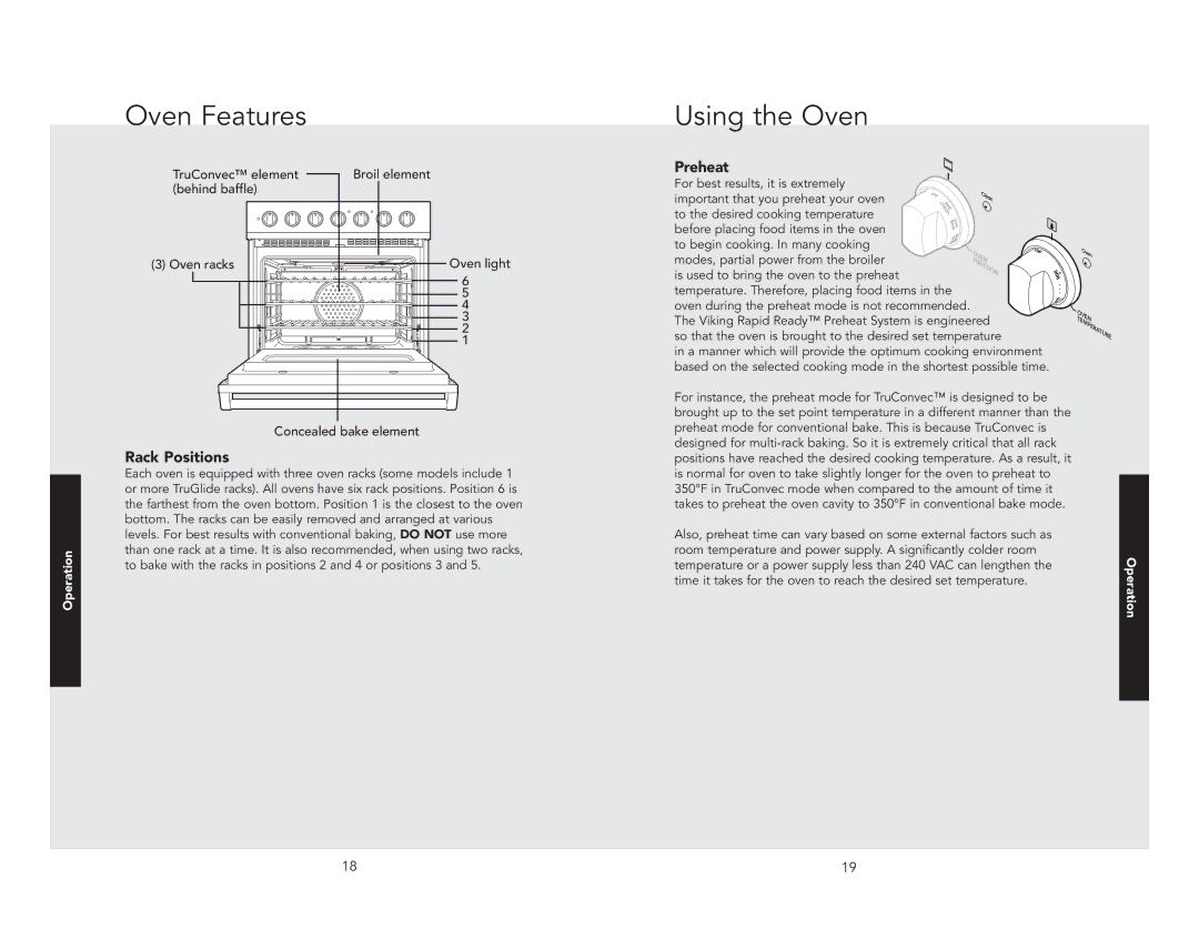 Viking F21192 EN manual Oven Features Using the Oven, Rack Positions 