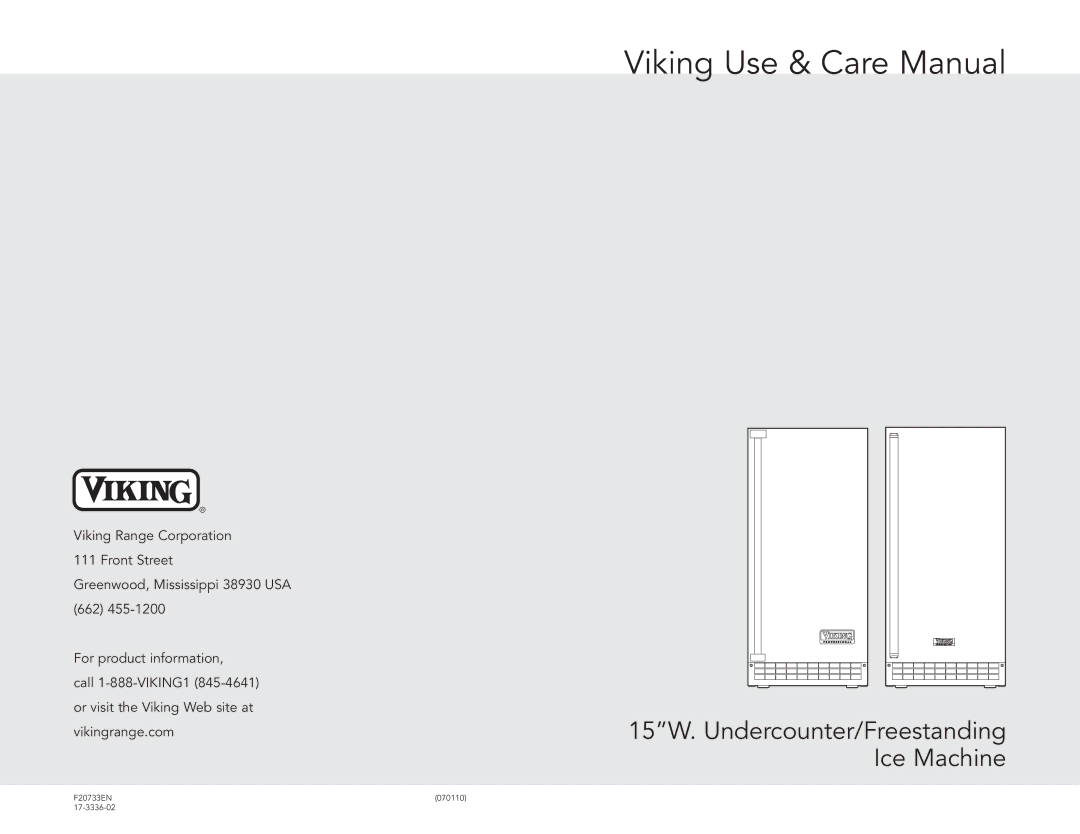 Viking F20733EN, FGIM515 manual Viking Use & Care Manual 