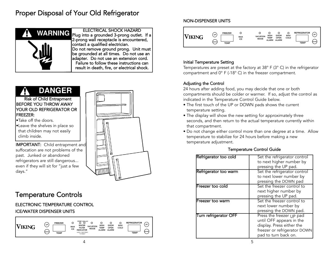 Viking Freestanding Side-by-Side Refrigerator/Freezer manual Proper Disposal of Your Old Refrigerator, Temperature Controls 