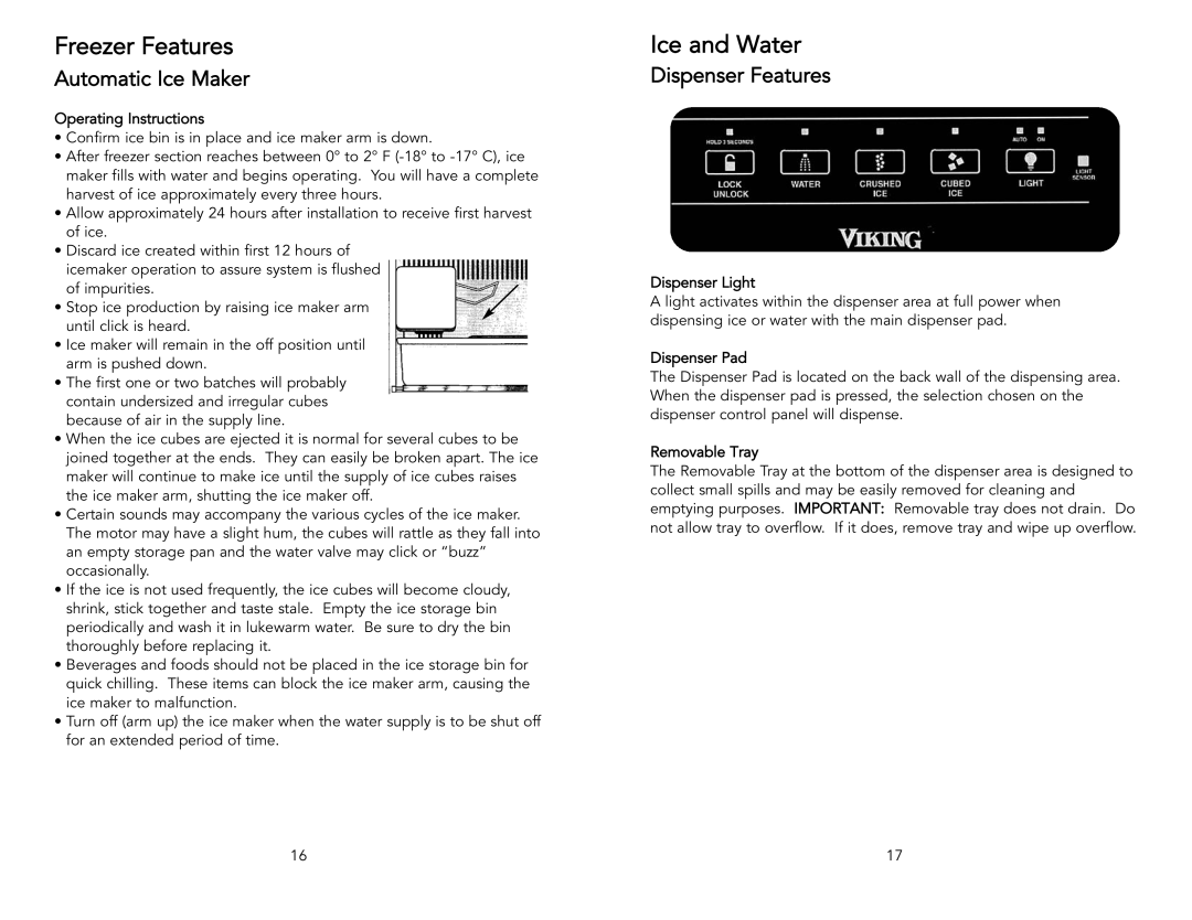 Viking Freestanding Side-by-Side Refrigerator/Freezer manual Ice and Water, Dispenser Features 