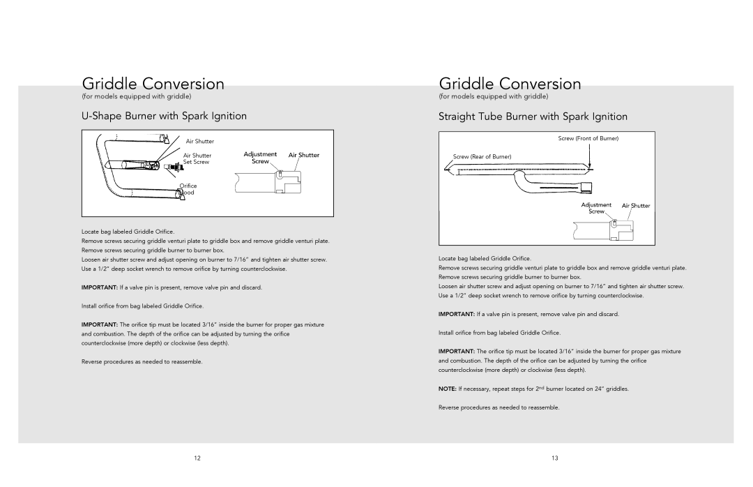 Viking LPKPDR manual Griddle Conversion, Shape Burner with Spark Ignition, Straight Tube Burner with Spark Ignition 