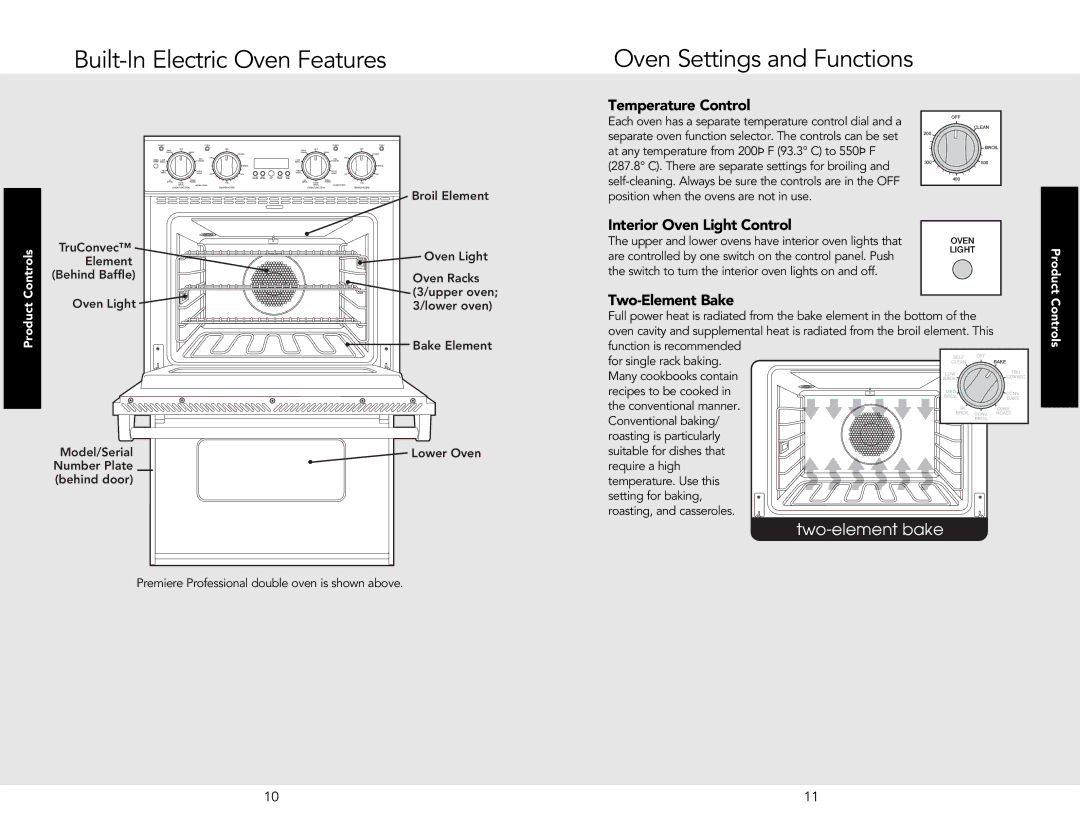 Viking M0706VR manual Built-In Electric Oven Features, Temperature Control, Interior Oven Light Control, Two-Element Bake 