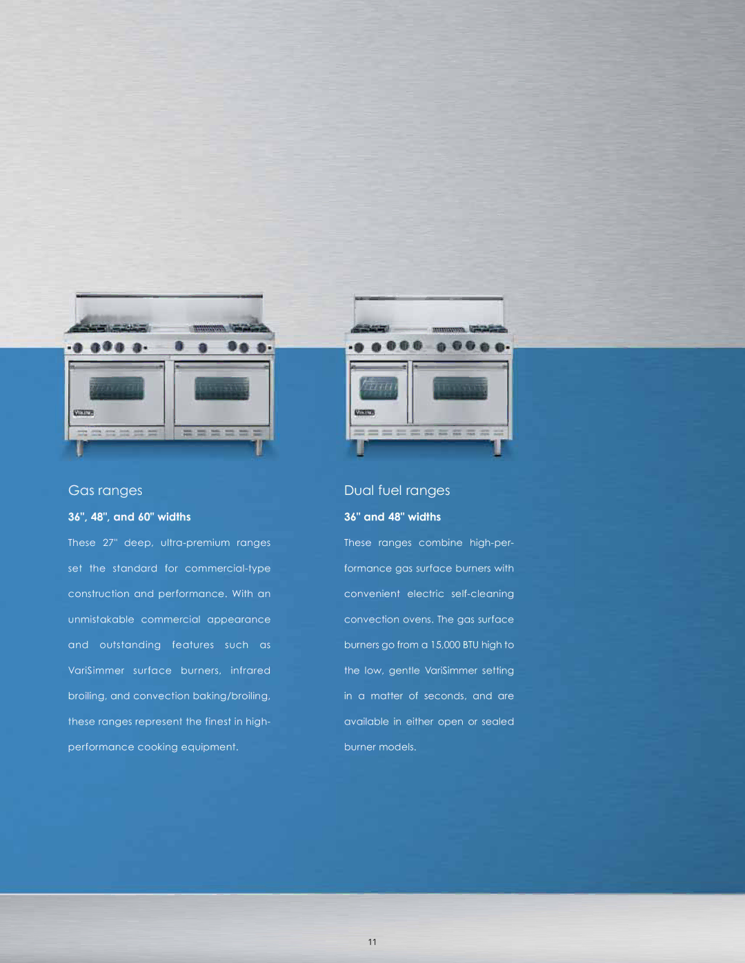 Viking M0908F60094G manual Gas ranges Dual fuel ranges, 36, 48, and 60 widths 48 widths 