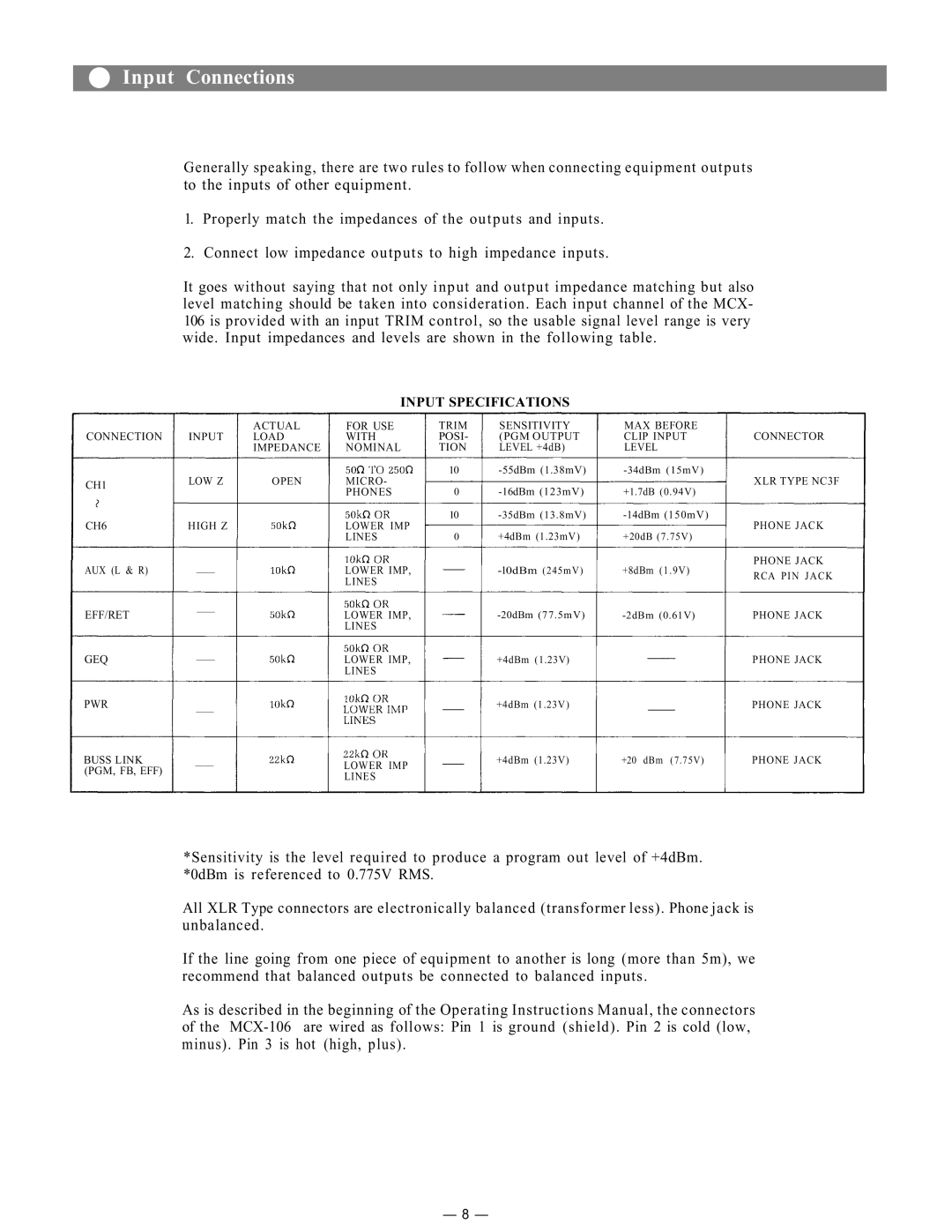 Viking MCX-106 instruction manual Input Connections, Connect low impedance outputs to high impedance inputs 