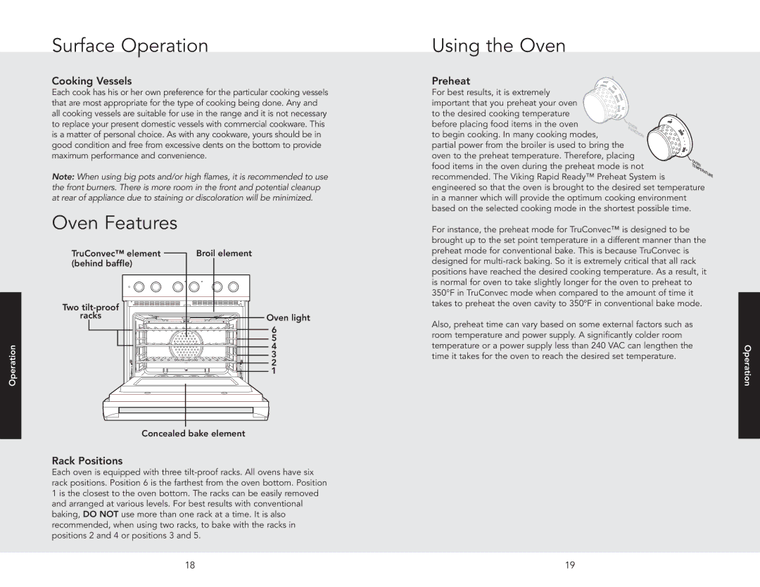 Viking RDSCD2305BSS manual Oven Features, Using the Oven, Cooking Vessels, Rack Positions, Preheat 