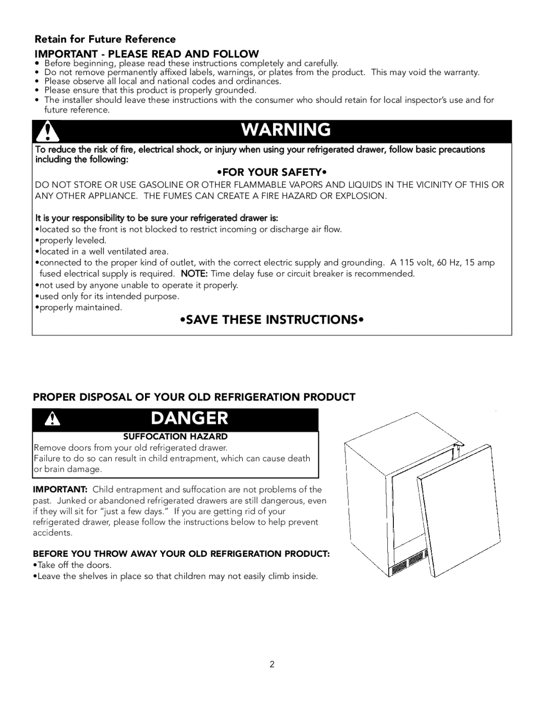 Viking Refrigerator Drawer manual Important Please Read and Follow, For Your Safety 