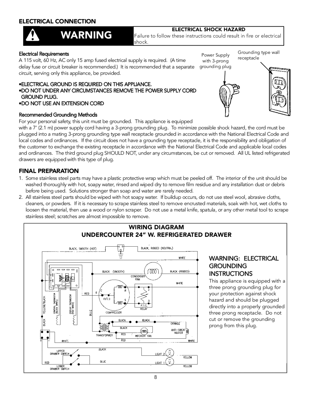 Viking Refrigerator Drawer Electrical Connection, Final Preparation, Wiring Diagram Undercounter 24 W. Refrigerated Drawer 