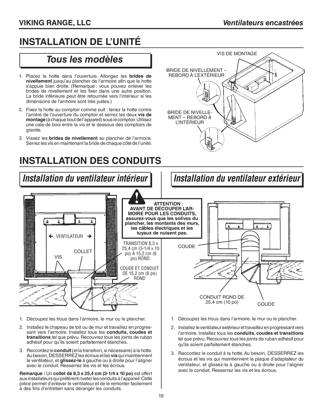 Viking RVDD336R warranty Installation DE L’UNITÉ, Installation DES Conduits, Avant DE Découper L’AR Moire Pour LES Conduits 