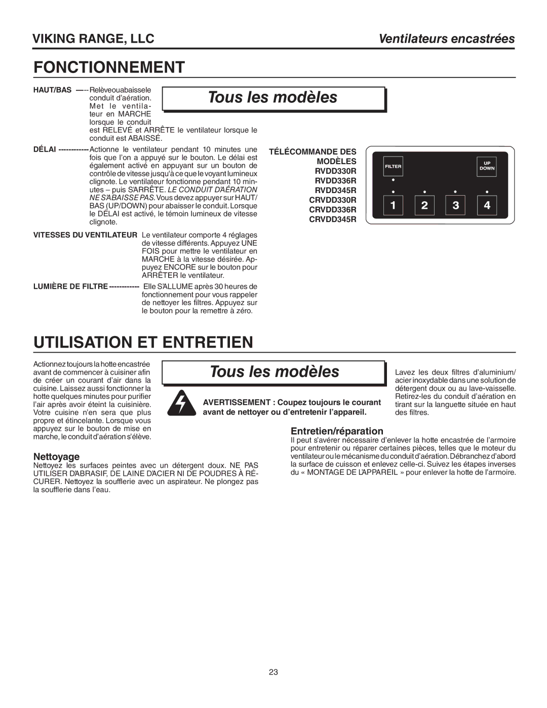 Viking CRVDD345R, RVDD336R, RVDD330R Fonctionnement, Utilisation ET Entretien, Avertissement Coupez toujours le courant 