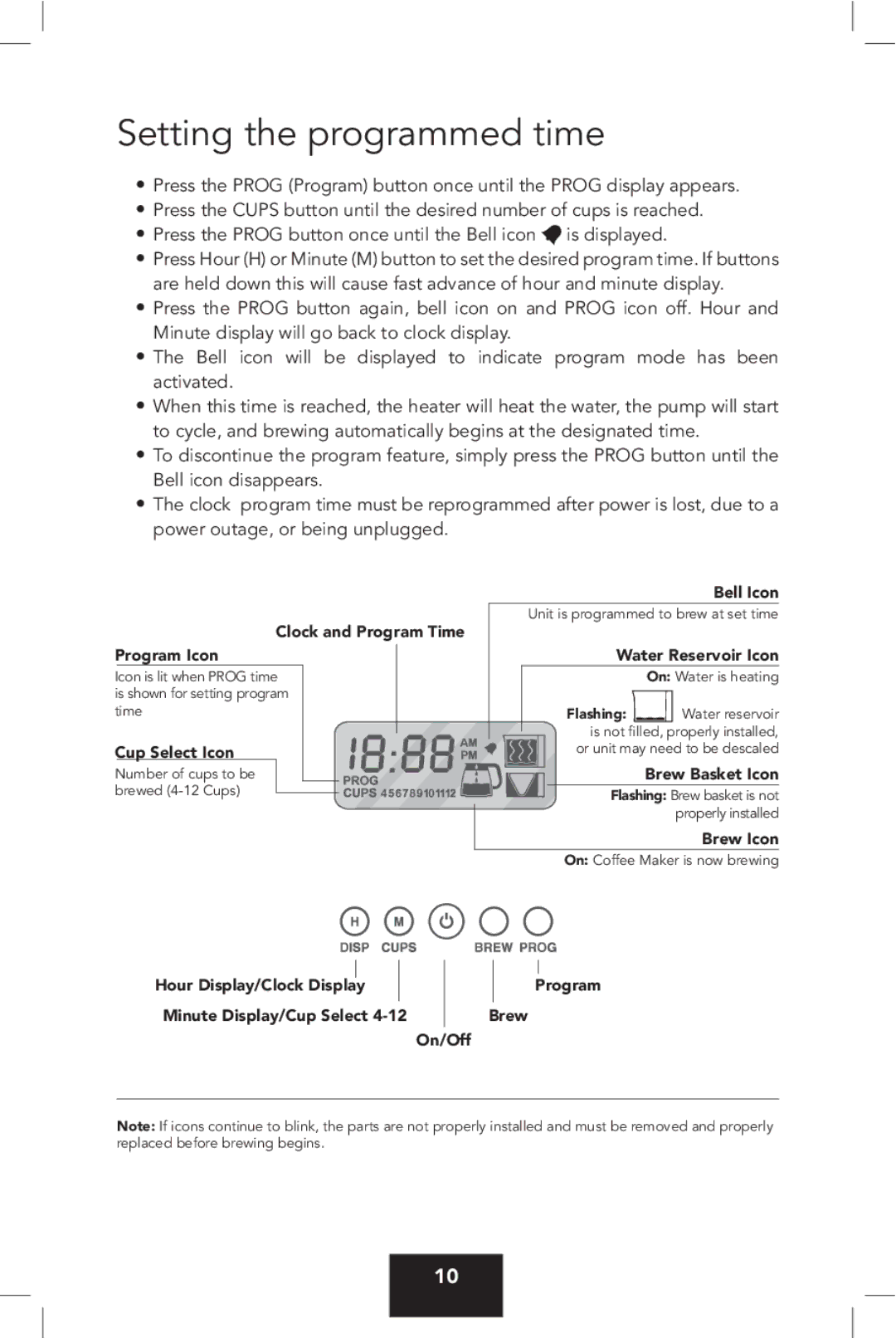 Viking VCCM12 manual Setting the programmed time, Water Reservoir Icon 