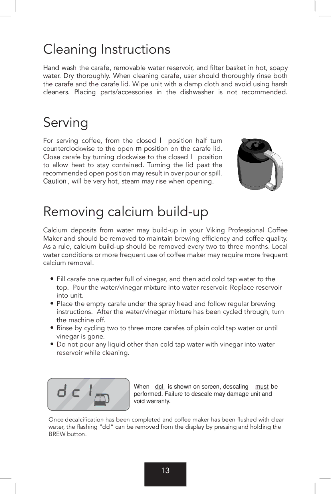 Viking VCCM12 manual Cleaning Instructions, Serving, Removing calcium build-up 