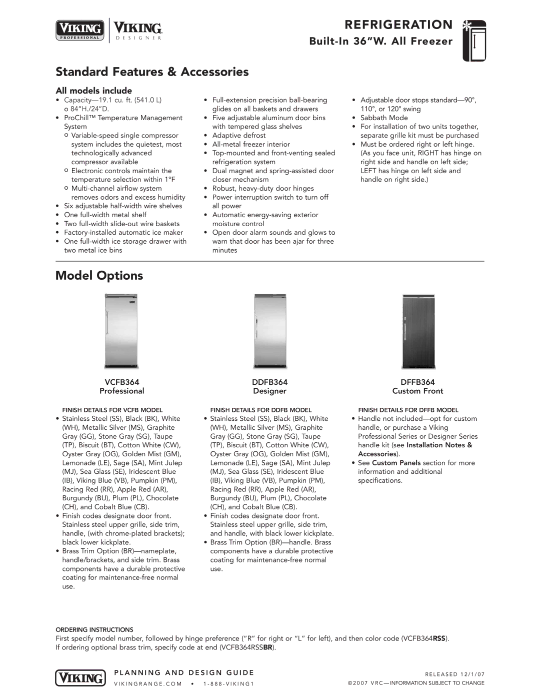 Viking specifications Standard Features & Accessories, Model Options, All models include, VCFB364 DDFB364 DFFB364 