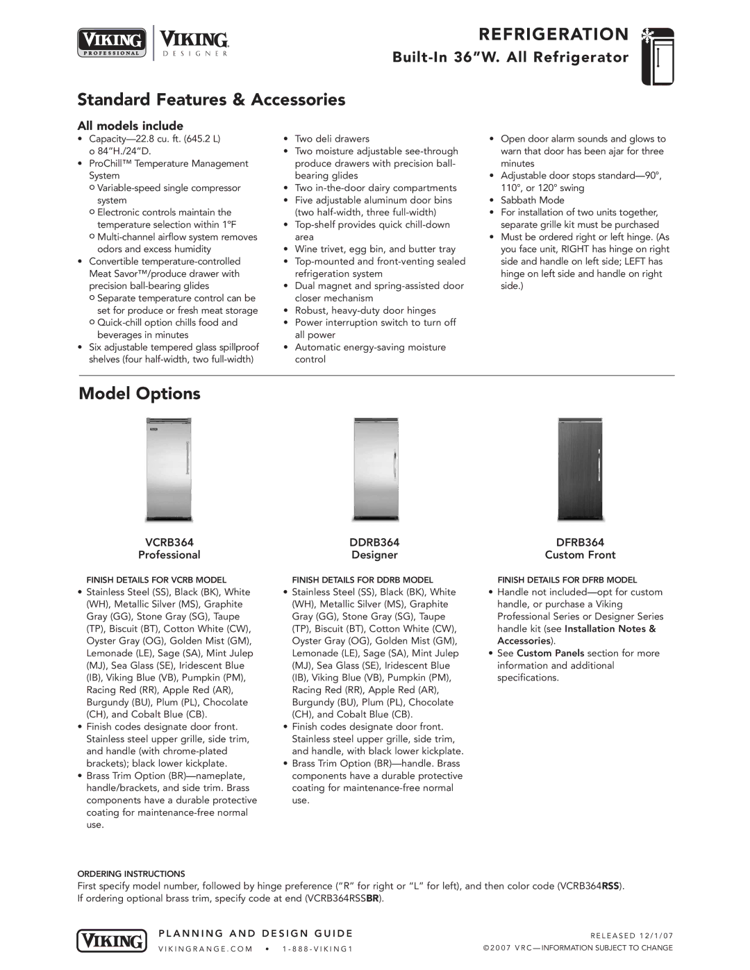 Viking specifications Standard Features & Accessories, Model Options, All models include, VCRB364 DDRB364 DFRB364 