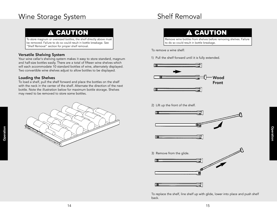 Viking VCWB301RSS, VCWB301LSS manual Wine Storage System, Shelf Removal, Loading the Shelves 