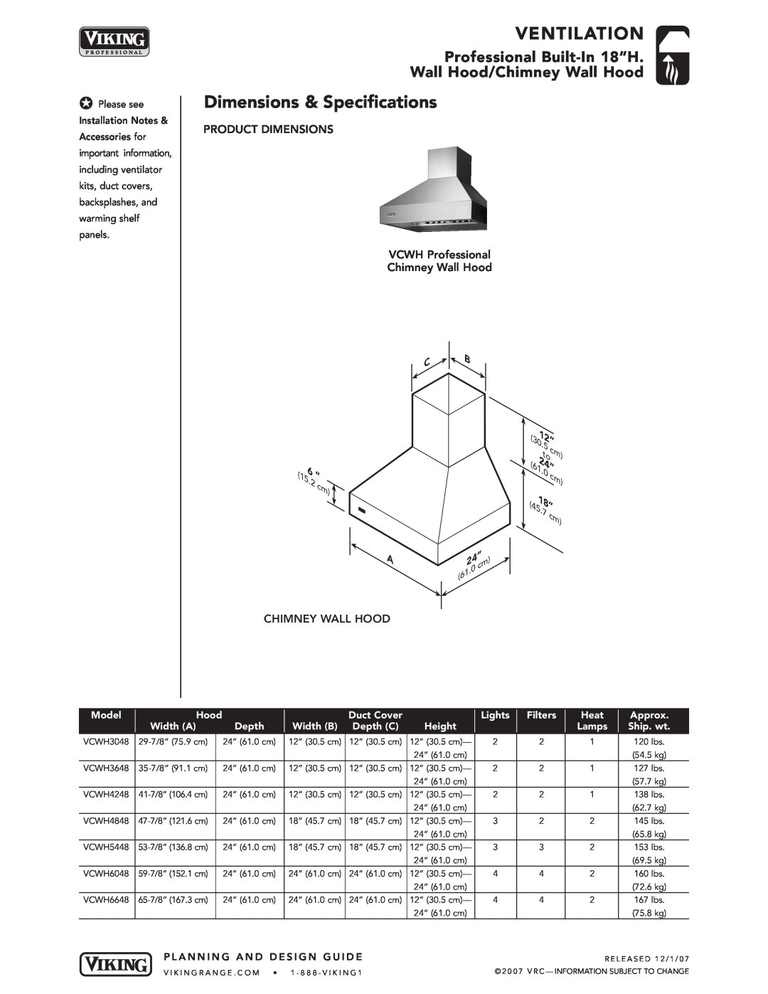 Viking VCWH dimensions Ventilation, Dimensions & Specifications, Professional Built-In 18”H Wall Hood/Chimney Wall Hood 